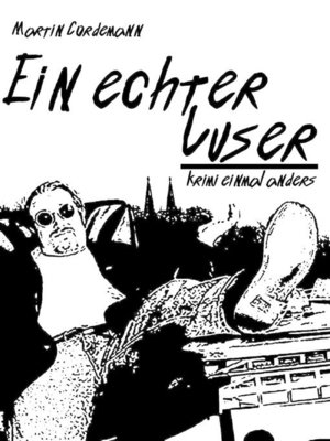cover image of Ein echter Luser